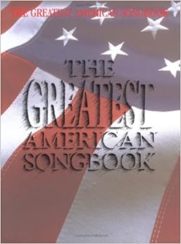 The Greatest American Songbook
