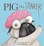 Pig the Stinker (Pig the Pug)