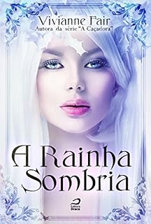 Livro A Rainha Sombria
