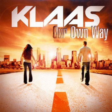 Klaas - Our Own Way - Zortam Music