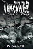 Survival In Auschwitz