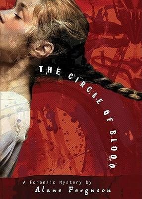 The Circle of Blood (Forensic Mystery)