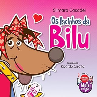 Livro Os lacinhos da Bilu