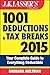 J.K. Lasser's 1001 Deductions and Tax Breaks 2015: Your Complete Guide to Everything Deductible