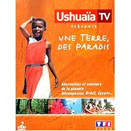 Ushuaia Tv Présente - Une Terre, Des Paradis - 1