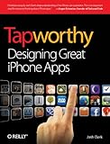 Tapworthy: Designing Great iPhone Apps cover