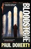 Bloodstone (A Brother Athelstan Medieval Mystery Book 11) by Paul Doherty