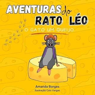 Livro Aventuras do rato Léo: O Gato um queijo