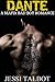Dante: A Mafia Bad Boy Romance (Sinsations Book 2)