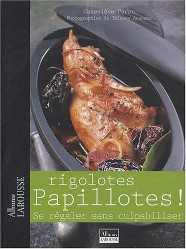 Rigolotes Papillotes ! (French Edition) by GENEVIï¿½VE PERON