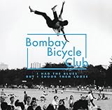 Bombay Bicycle Club - Always like this