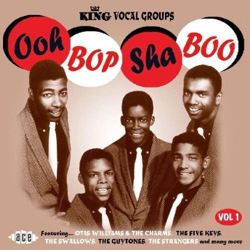 UPC 029667198325, Ooh Bop Sha Boo: King Vocal Groups, Vol. 1