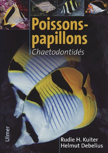 Poissons-papillons, poissons-cochers et espèces apparentées