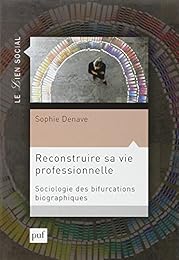Reconstruire sa vie professionnelle