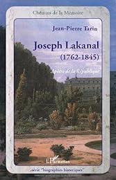 Joseph Lakanal, 1762-1845