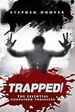 Trapped: The Essential Contained Thrillers by
