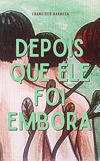Livro Depois que ele foi embora