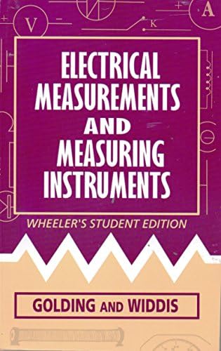 Electrical Measurements and Measuring Instruments