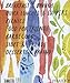 Fresh & Easy: What To Cook & How To Cook It