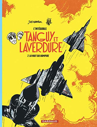 Tanguy et Laverdure L'intégrale, Tome 7 : La nuit du vampire by