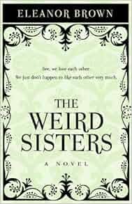 The Weird Sisters Thorndike Press Large Print Basic