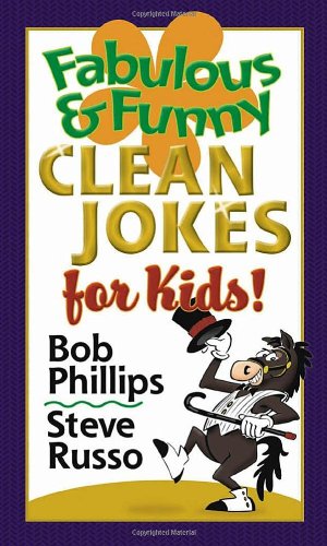 Fabulous and Funny Clean Jokes for Kids