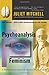 Psychoanalysis And Feminism: A Radical Reassessment Of Freudian Psychoanalysis