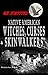 We Survived Native American Witches, Curses & Skinwalkers by Gary Swanson, Wendy Swanson