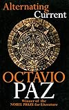 Alternating Current by Octavio Paz