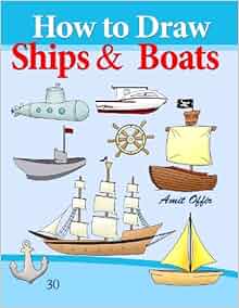 How To Draw Ships And Boats Drawing Books For Beginners