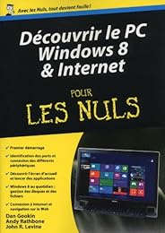 Découvrir le PC, Windows 8 & Internet