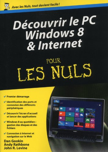 Découvrir le PC, Windows 8 & Internet