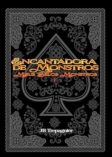Livro Encantadora de Monstros (Meus Belos Monstros 1)