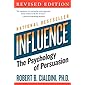 Influence: The Psychology of Persuasion, Revised Edition
