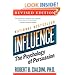 Influence: The Psychology of Persuasion, Revised Edition by Robert B. Cialdini