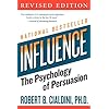 influence: The Psychology of Persuasion-