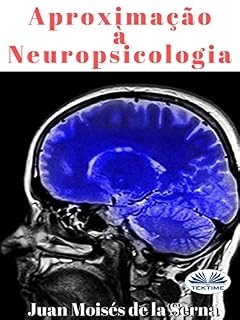 Livro Aproximação à Neuropsicologia