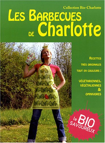 Les  barbecues de Charlotte