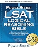 Image de The PowerScore LSAT Logical Reasoning Bible 2017 Edition (The PowerScore LSAT Bible Series)