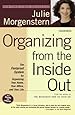Organizing from the Inside Out, Second Edition: The Foolproof System For Organizing Your Home, Your Office and Your Life