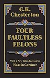 Four Faultless Felons