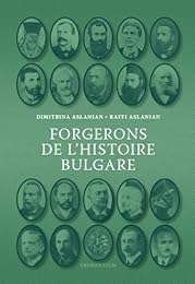 Forgerons de l'histoire bulgare