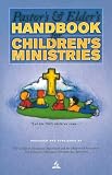 Paperback Pastor's & Elder's Handbook for Children's Ministries Book