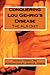 Conquering Lou Gehrig's Disease: The ALS Diet