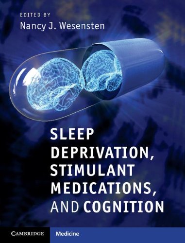SLEEP DEPRIVATION, STIMULANT MEDICATIONS, AND COGNITION