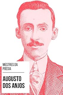 Livro Mestres da Poesia - Augusto dos Anjos