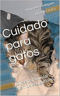 Livro Cuidado para gatos: Dicas para cuidar bem do seu gatinho