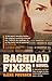Baghdad Fixer by Ilene Prusher
