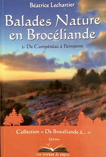 Balades nature en Brocéliande