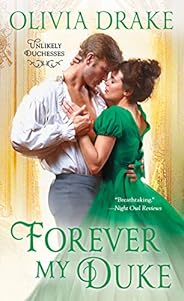 Forever My Duke: Unlikely Duchesses
